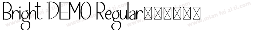 Bright DEMO Regular字体转换